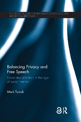 Balancing Privacy and Free Speech: Unwanted Attention in the Age of Social Media book