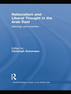 Nationalism and Liberal Thought in the Arab East book