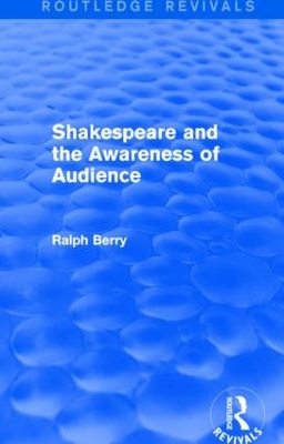 Shakespeare and the Awareness of Audience book