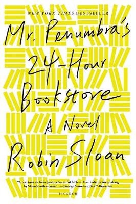 Mr. Penumbra's 24-Hour Bookstore book