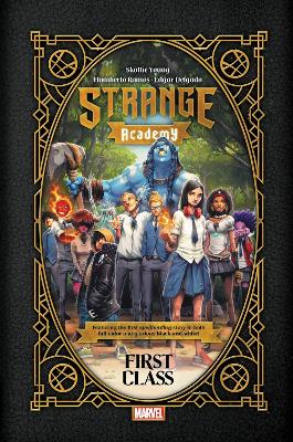 Strange Academy: First Class book