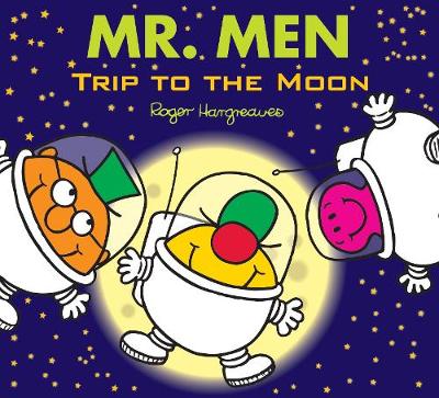 Mr. Men: Trip to the Moon book