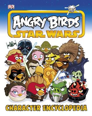 Angry Birds Star Wars Character Encyclopedia book
