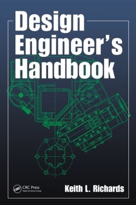 Design Engineer's Handbook by Keith L. Richards