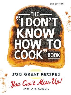 I Don't Know How To Cook Book book
