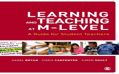 Learning and Teaching at M-Level: A Guide for Student Teachers book