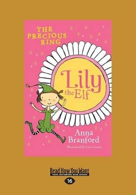 The Precious Ring: Lily the Elf book