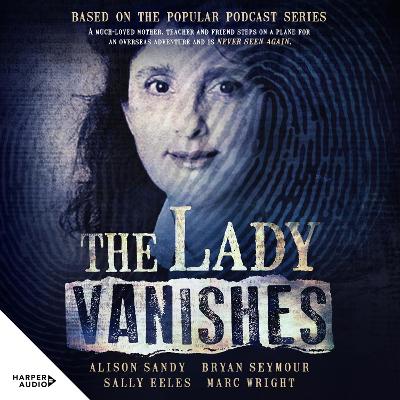 The Lady Vanishes by Alison Sandy