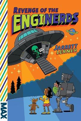 Revenge of the EngiNerds by Jarrett Lerner