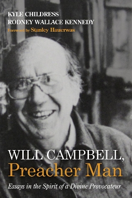 Will Campbell, Preacher Man book