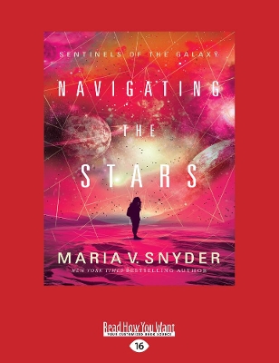 Navagating the Stars: Sentinels of the Galaxy (book 1) book