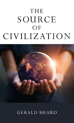 The Source of Civilization book