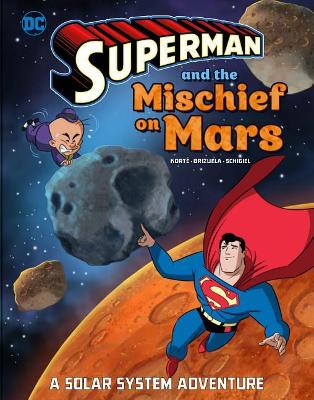 Superman and the Mischief on Mars book