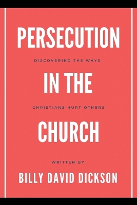 Persecution in the Church book