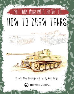 How to Draw Tanks by Mark Bergin
