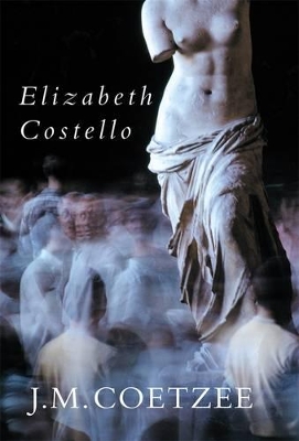 Elizabeth Costello by J. M. Coetzee