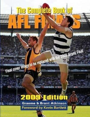 The Complete Book of AFL Finals: 2009 book