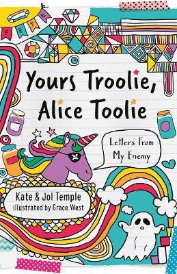 Yours Troolie, Alice Toolie by Kate Temple