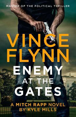 Enemy at the Gates by Vince Flynn