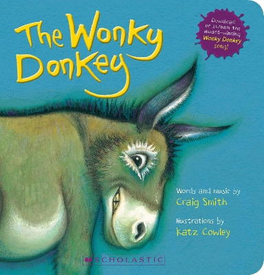 The Wonky Donkey Board Book (with Downloadable Song) book