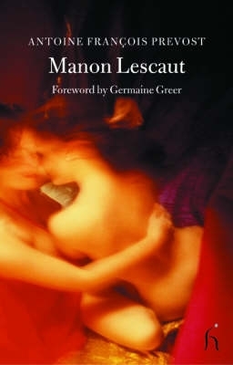 Manon Lescaut by Francois Prevost