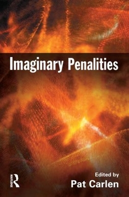 Imaginary Penalities by Pat Carlen