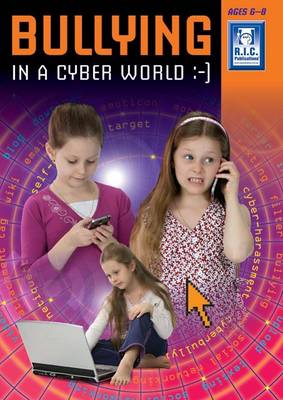 Bullying in the Cyber Age Lower book