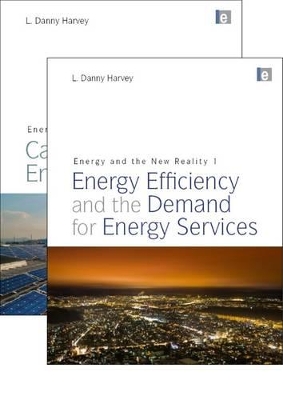 Energy and the New Reality by L. D. Danny Harvey