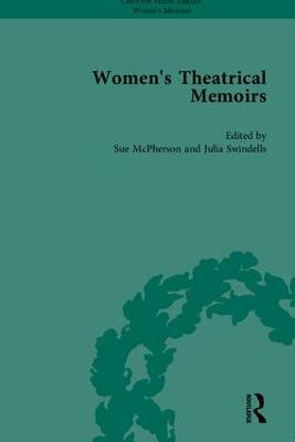 Women's Theatrical Memoirs by Sharon M Setzer