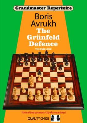 Grandmaster Repertoire 8 - The Grunfeld Defence Volume One book