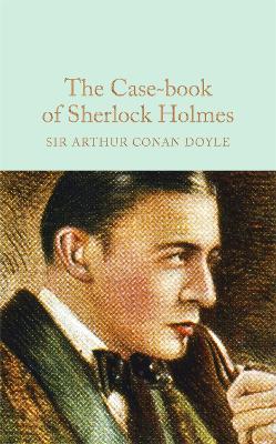 Case-Book of Sherlock Holmes book