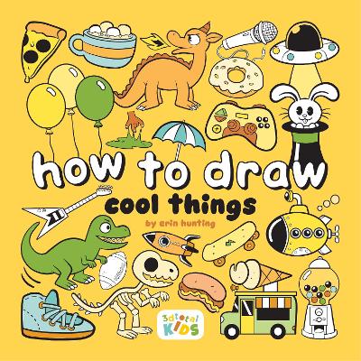 How to Draw Cool Stuff: Step-by-step art for kids book