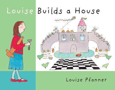 Louise Builds a House book