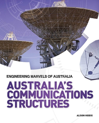 Australia's Communications Structures by Alison Hideki