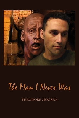 The Man I Never Was book