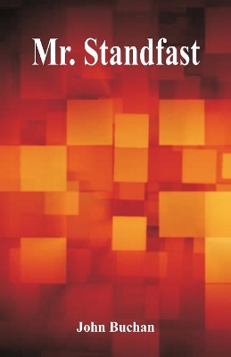 Mr. Standfast by John Buchan
