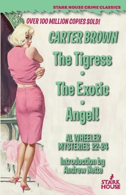 The Tigress / The Exotic / Angel! book