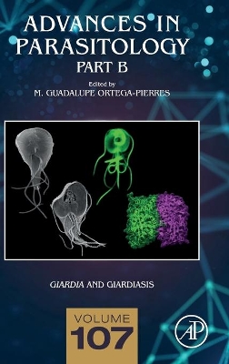 Giardia and Giardiasis - Part B: Volume 107 book