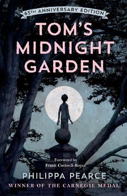 Tom's Midnight Garden 65th Anniversary Edition book