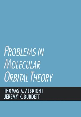 Problems in Molecular Orbital Theory book