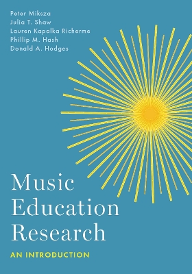 Music Education Research: An Introduction book
