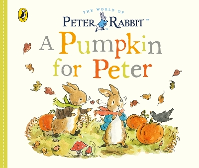 Peter Rabbit Tales - A Pumpkin for Peter book