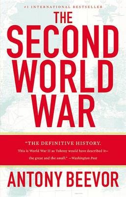 The Second World War by Antony Beevor