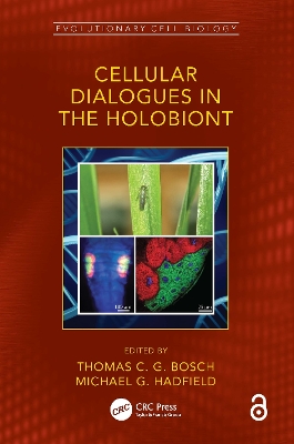 Cellular Dialogues in the Holobiont by Thomas C. G. Bosch