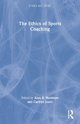 Ethics of Sports Coaching book