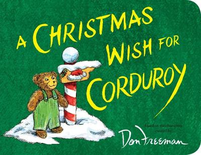 A A Christmas Wish for Corduroy by B.G. Hennessy