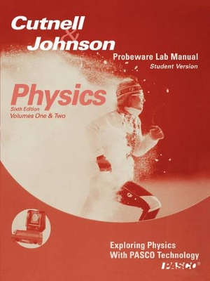 Physics 6E Lab Manual by John D. Cutnell