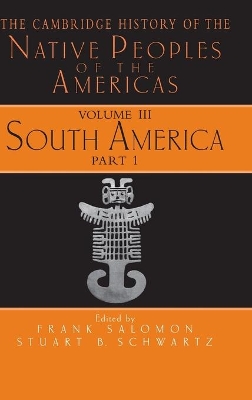 The Cambridge History of the Native Peoples of the Americas book