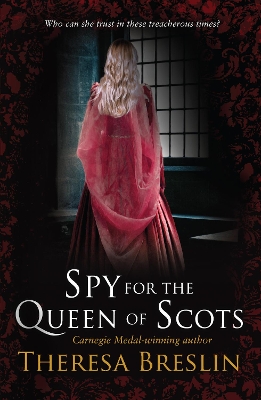 Spy for the Queen of Scots book