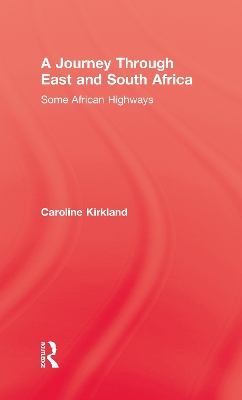 A Journey Through East and South by Caroline Kirkland